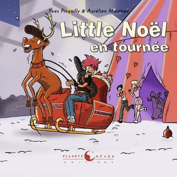 Little Noël en tournée. Yves Pinguilly Auréline Martinez