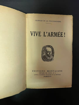 Vive l'Armée. Georges De La Fouchardière