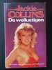 De wellustigen. Jackie Collins