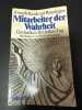 Mitarbeiter der Wahrheit. Gedanken für jeden Tag. 