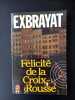 Felicite de la croix-rousse. Exbrayat C