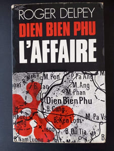 Dien Bien Phu - L'Affaire