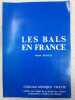 Les bals en France. 