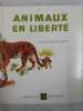 Animaux en liberte. 