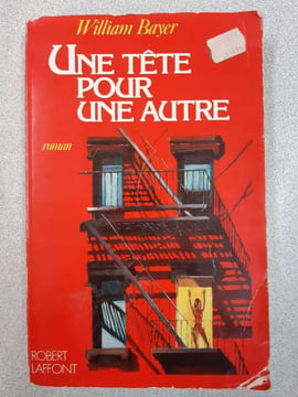 Une tête pour une autre. William Bayer