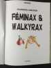 Féminax & Walkyrax. Franziska BECKER