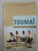 Toumaï L'Aventure Humaine. Alain Beauvilain