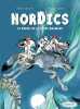 Nordics Tome 2 : Le réveil de la reine-shamane: LE REVEIL DE LA REINE SHAMANE. Fabien Grolleau  Thomas Gilbert