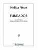 Fundador. Piñon Nélida