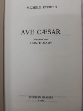 Ave Caesar. Perrein Michèle