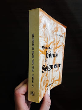 Mon ame benis le seigneur / commentaire et traduction en vers des psaumes. undefined