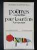 Poèmes d'aujourd'hui pour les enfants de maintenant. CHARPENTREAU JACQUES