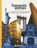 New York - 100 secrets de lieux mythiques de films s&eacute;ries musiques bd romans. Gilles Rolland