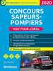 Concours sapeurs-pompiers professionnels 2020-2021: Tout pour l'oral. Dalens Marc