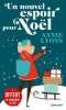 Un nouvel espoir pour Noël: Avec une jaquette calendrier. Lyons Annie  Xaragai Karine