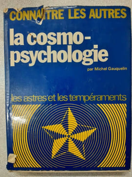 Connaitre les autres - la cosmo - psychologie. Michel Gauquelin