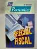 Le particulier Nº 894-895 - Special fiscal. 
