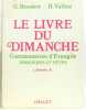 Le Livre du dimanche. Bessière Gérard