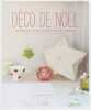 Déco de Noël: 40 idées pour enchanter votre intérieur. Alagille Corinne  Curt Claire