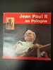 Jean Paul II en Pologne. 