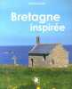 Bretagne inspirée. Vochelet Benoît