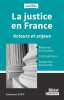 La justice en France: Acteurs et enjeux. Dupic Emmanuel