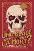 Une glace ou la mort. Jones Gareth P.  Jacquet-Robert Alison