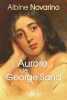 L'Aurore de George Sand. Novarino-Pothier Albine