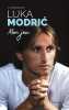 Mon jeu. Modric Luka  Matteoni Robert  Henin Jehanne