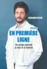 En première ligne - Une plongée captivante au coeur de la médecine: La nouvelle voix de la médecine. Rossi Benjamin