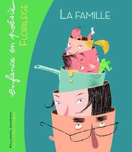 La famille: Florilège