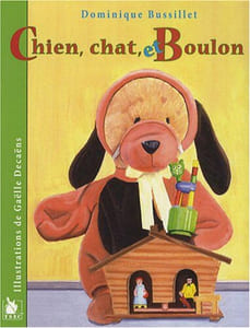 Chien chat et Boulon