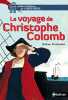 Le voyage de Christophe Colomb. Montardre Helene