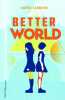 Better world. Laroche Agnes