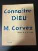 Connaitre Dieu. M. Corvez