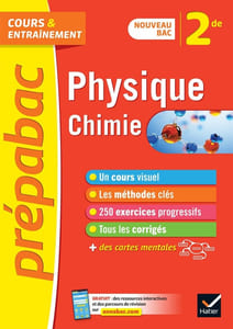 Prepabac Cours et entrainement: 2de - Physique Chimie Edition 2019