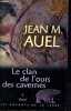 Le clan de l'ours des cavernes. Auel. Jean M