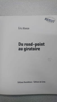 Du rond-point au giratoire. Alonzo Eric