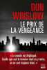 Le prix de la vengeance: Six novellas. Winslow Don  Maillet Isabelle