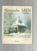 Alexandre Men: Un témoin pour la Russie de ce temps. Hamant Yves