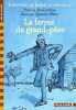 La ferme de grand-pere. Maclachlan Patricia