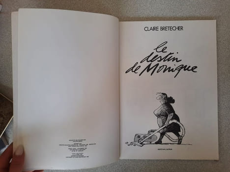 Le destin de Monique. Claire Bretecher