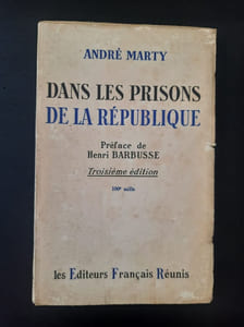Dans les prisons de la République Préface de Henri Barbusse