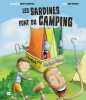 Les Sardines font du camping. Dupaquier Hugo  Gaufreteau Philippe