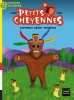 Petits cheyennes - L'affreux géant Wendigo CP/CE1 6/7 ans. Piquemal Michel  Bonnel Antoine