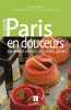 Paris en Douceursmeilleurs Patissiers Chocolat. Bijaoui f