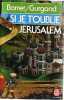 Si Je t'Oublie Jerusalem. Barret/Gurgand