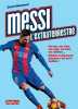 Messi l'extraterrestre. Ghemmour Chérif