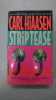 Strip tease. Carl Hiaasen