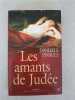 Les amants de Judée. Danielle Pinault